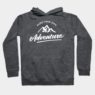 Make Your Own Adventure Hoodie
